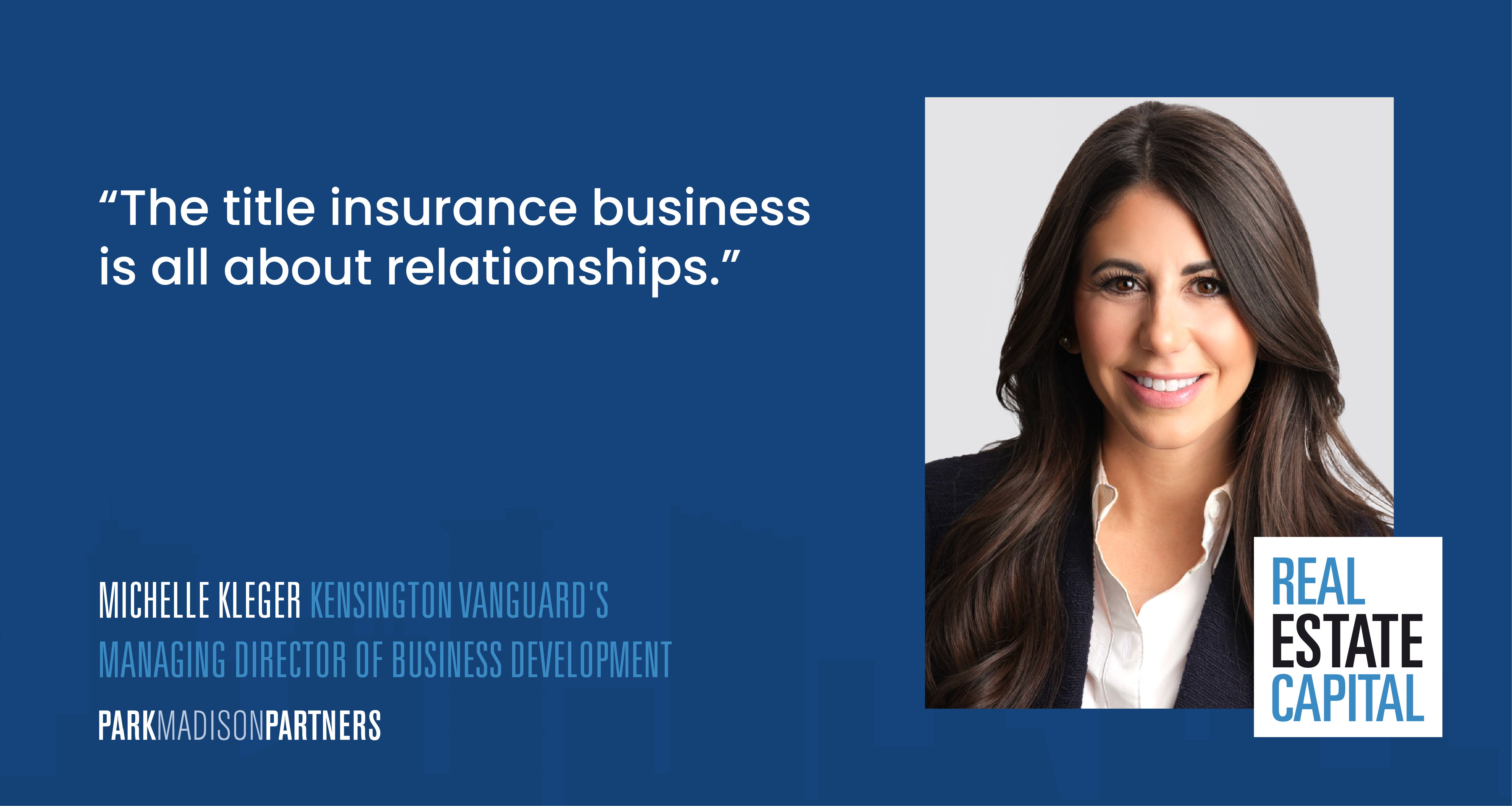 Michelle Kleger | Kensington Vanguard's Managing Director of Business Development